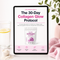 The 30-Day Collagen Glow Protocol